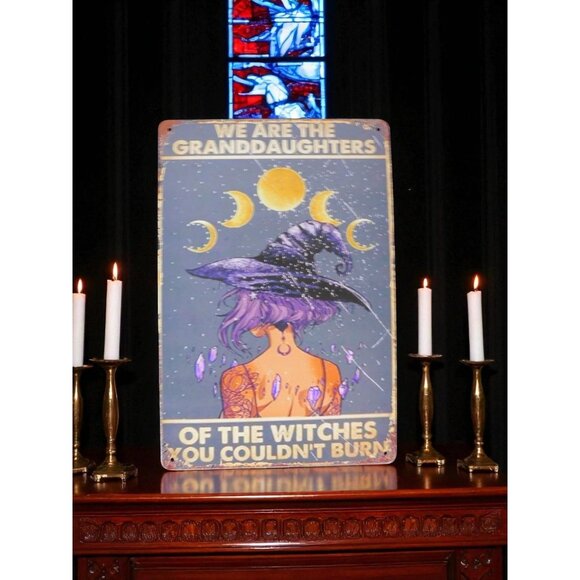 Witch Art Metal Sign We Are The Granddaughters Of The Witches Moon Goddess Decor - Picture 1 of 7
